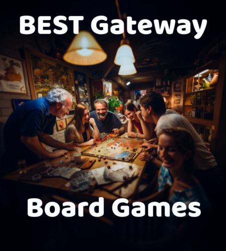 The Ultimate 10 Best Gateway Board Games to Revitalize Your Social Circle